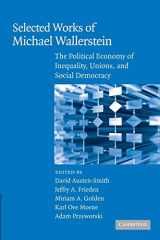 9780521714853-0521714850-Selected Works of Michael Wallerstein: The Political Economy of Inequality, Unions, and Social Democracy (Cambridge Studies in Comparative Politics)