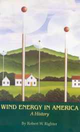 9780806140001-0806140003-Wind Energy in America: A History
