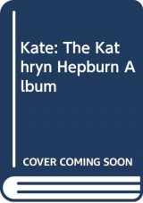 9780399517907-0399517901-Kate: The Katharine Hepburn Album