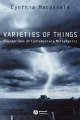 9780631186953-0631186956-Varieties of Things: Foundations of Contemporary Metaphysics
