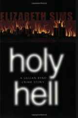9781555836535-1555836534-Holy Hell: A Lillian Byrd Crime Story