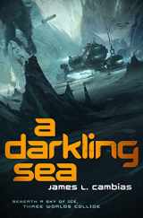 9780765336279-0765336278-A Darkling Sea: A Novel