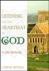 9780809137596-0809137593-Listening for the Heartbeat of God: A Celtic Spirituality