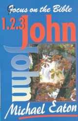 9781857921526-1857921526-1, 2, 3 John (Focus on the Bible)