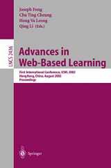 9783540440413-3540440410-Advances in Web-Based Learning: First International Conference, ICWL 2002, Hong Kong, China, August 17-19, 2002. Proceedings (Lecture Notes in Computer Science, 2436)