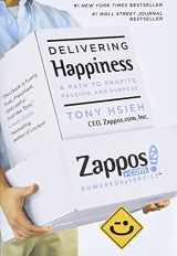 9780446563048-0446563048-Delivering Happiness: A Path to Profits, Passion, and Purpose
