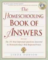 9780761535706-0761535705-The Homeschooling Book of Answers: The 101 Most Important Questions Answered by Homeschooling's Most Respected Voices (Prima Home Learning Library)