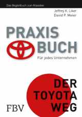 9783898798501-389879850X-Praxisbuch - Der Toyota Weg: Für jedes Unternehmen. Das Begleitbuch zum Klassiker
