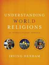 9780310598466-031059846X-Understanding World Religions: An Interdisciplinary Approach
