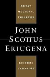 9780195113617-0195113616-John Scottus Eriugena (Great Medieval Thinkers)