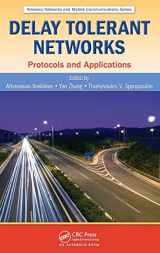9781439811085-1439811083-Delay Tolerant Networks: Protocols and Applications (Wireless Networks and Mobile Communications)