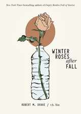 9781524867898-1524867896-Winter Roses after Fall