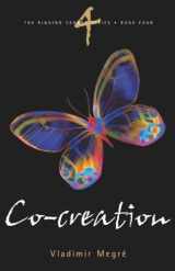9780980181234-0980181232-Co-Creation (The Ringing Cedars, Book 4)