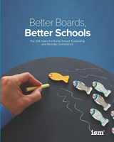 9781883627218-1883627214-Better Boards, Better Schools: The ISM Guide for Private School Trusteeship and Strategic Governance
