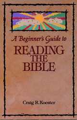 9780806625706-0806625708-A Beginner's Guide to Reading the Bible