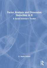 9781032246680-1032246685-Factor Analysis and Dimension Reduction in R: A Social Scientist's Toolkit
