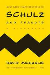 9780060937997-0060937998-Schulz and Peanuts: A Biography