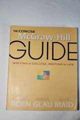9780077236021-0077236025-The Concise McGraw-Hill Guide: Writing for College, Writing for Life