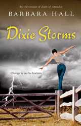 9780152057565-0152057560-Dixie Storms