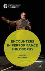 9781137462718-113746271X-Encounters in Performance Philosophy