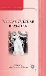 9780230109421-023010942X-Weimar Culture Revisited (Studies in European Culture and History)