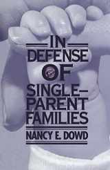 9780814719169-0814719163-In Defense of Single-Parent Families