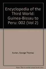 9780816011209-0816011206-Encyclopedia of the Third World: Guinea-Bissau to Peru (Vol 2)