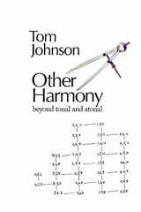 9782907200028-290720002X-Other Harmony: Beyond Tonal and Atonal