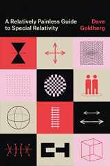9780226821856-0226821854-A Relatively Painless Guide to Special Relativity