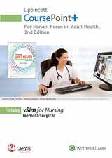 9781975100056-1975100050-Lippincott Coursepoint for Honan's Focus on Adult Health: Medical-Surgical Nursing