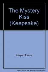 9780373880126-037388012X-Mystery Kiss (Keepsake)
