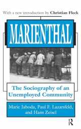 9781138527645-1138527645-Marienthal: The Sociography of an Unemployed Community