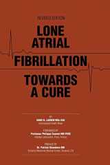 9781460280416-1460280415-Lone Atrial Fibrillation Towards a Cure