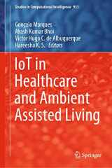9789811598968-9811598967-IoT in Healthcare and Ambient Assisted Living (Studies in Computational Intelligence, 933)