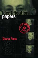 9780415908863-0415908868-Identification Papers: Readings on Psychoanalysis, Sexuality, and Culture (Texts; 32)
