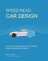 9780760358108-0760358109-Speed Read Car Design: The History, Principles and Concepts Behind Modern Car Design (Volume 2) (Speed Read, 2)