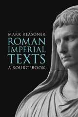 9780800699116-0800699114-Roman Imperial Texts: A Sourcebook