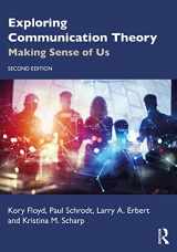 9781032015194-1032015195-Exploring Communication Theory: Making Sense of Us