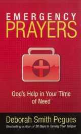 9780736922463-0736922466-Emergency Prayers: God's Help in Your Time of Need