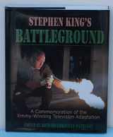 9781934267301-1934267309-Stephen King's Battleground: A Commemoration of the Emmy-winning Televison Adaptation