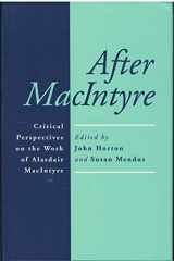 9780268006426-0268006423-After Macintyre: Critical Perspectives on the Work of Alasdair Macintyre
