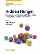 9783318056846-3318056847-Hidden Hunger: Malnutrition and the First 1,000 Days of Life: Causes, Consequences and Solutions (World Review of Nutrition and Dietetics)