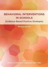 9781433830143-1433830140-Behavioral Interventions in Schools: Evidence-Based Positive Strategies (Applying Psychology in the Schools Series)