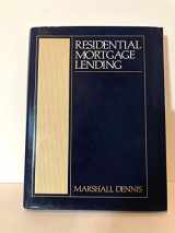 9780835966542-0835966542-Residential mortgage lending