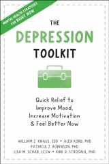9781648480065-1648480063-The Depression Toolkit: Quick Relief to Improve Mood, Increase Motivation, and Feel Better Now
