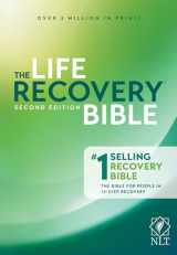 9781496425768-1496425766-NLT Life Recovery Bible (Softcover): 2nd Edition: Addiction Bible Tied to 12 Steps of Recovery for Help with Drugs, Alcohol, Personal Struggles – With Meeting Guide