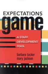 9781578861149-1578861144-Expectations Game: A Staff Development Tool