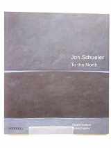 9781858941776-1858941776-Jon Schueler: To the North