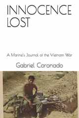 9781796224207-1796224200-INNOCENCE LOST: One Marine's Account of the Viet Nam War