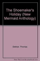 9780510337216-051033721X-The shoemakers' holiday (The New mermaids)